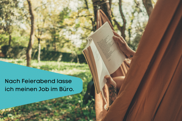 Nach Feierabend lasse ich meinen Job im Büro